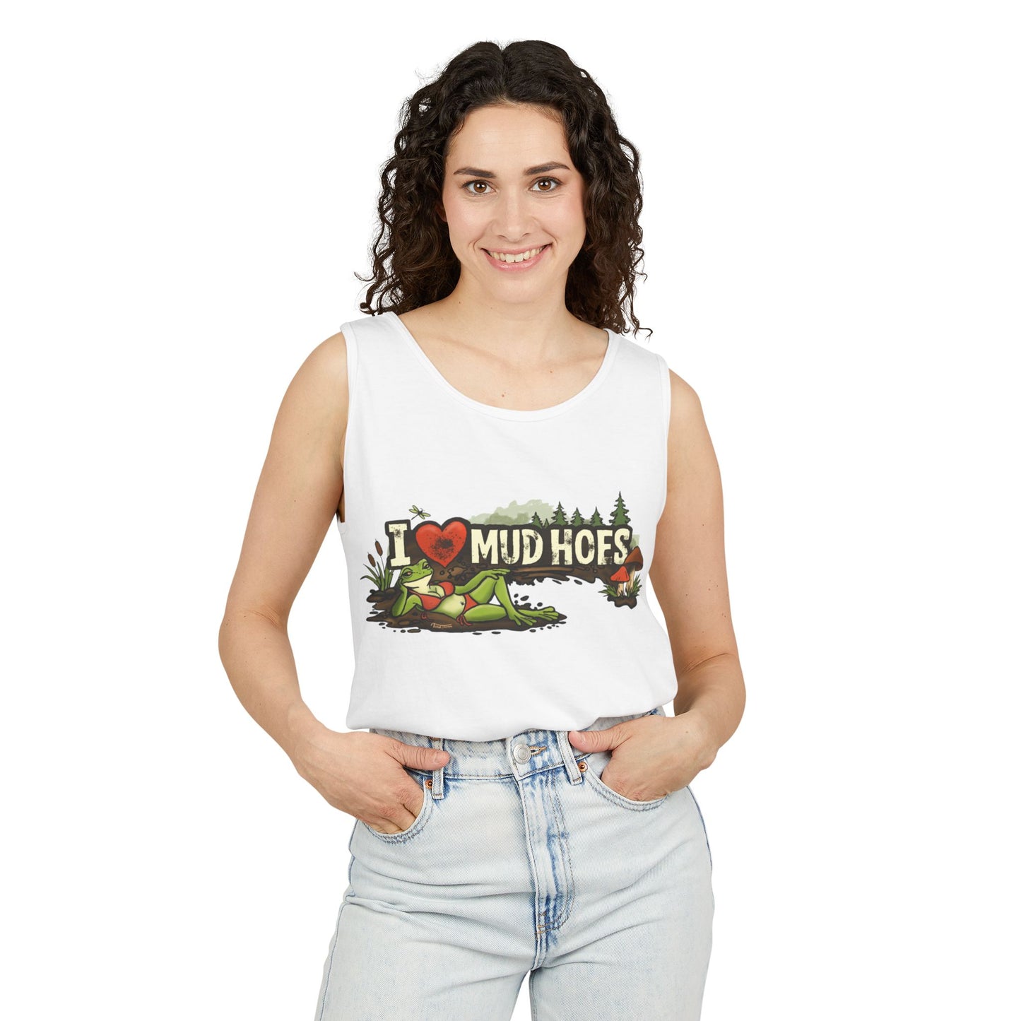 I love Mud Hoes Tank Top — Shirt for Mud Lovers